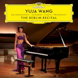 Yuja Wang - Rachmaninov (2018)