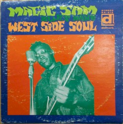Magic Sam - West Side Soul (1967)