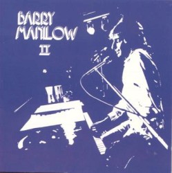 Barry Manilow - Barry Manilow II (1974)
