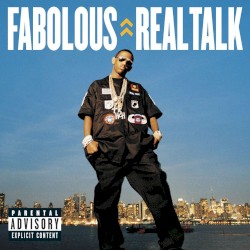 Fabolous - Real Talk (2004)