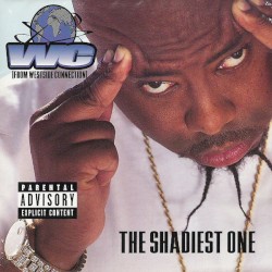 WC - The Shadiest One (1998)