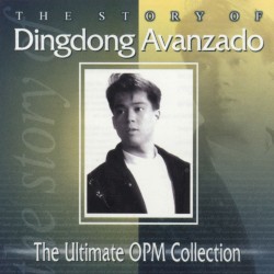 Dingdong Avanzado - The Story Of: Dingdong Avanzado (2014)