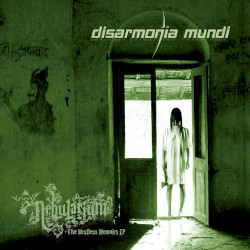 Disarmonia Mundi - Nebularium + The Restless Memoirs EP (2009)
