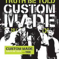 Custom Made - Truth Be Told (2007)
