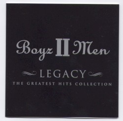 Boyz II Men - Legacy (2002)