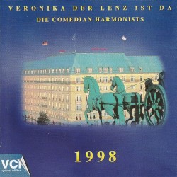 Berlin Comedian Harmonists - Veronika der Lenz ist da (1998)