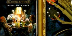 Koritni - Game Of Fools (2009)