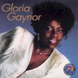 Gloria Gaynor - Gloria Gaynor (1983)