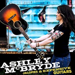 Ashley McBryde - Jalopies & Expensive Guitars (2016)