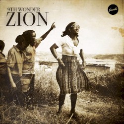 9th Wonder - Zion (2016)