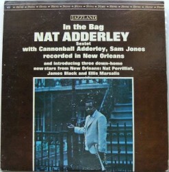 Nat Adderley Sextet - In the Bag (1962)
