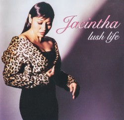 Jacintha - Lush Life (2002)
