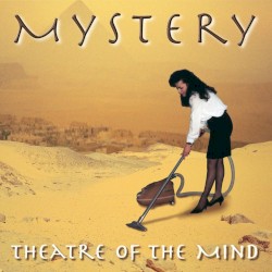 Mystery - Theatre of the Mind (1996)