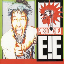 E!E - Poslouchej (1993)