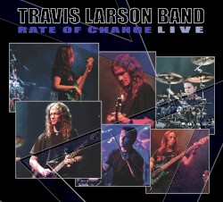 Travis Larson Band - Rate of Change LIVE (2009)