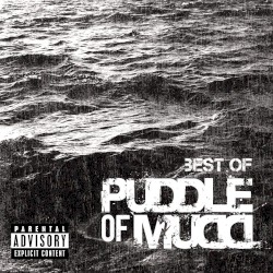 Puddle Of Mudd - Best Of (2010)