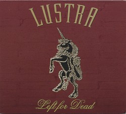 Lustra - Left for Dead (2006)