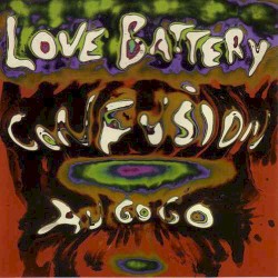 Love Battery - Confusion Au Go Go (1998)