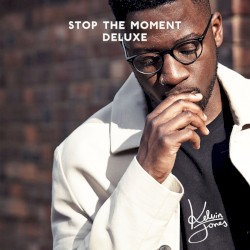 Kelvin Jones - Stop the Moment (2017)