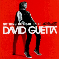 David Guetta - Nothing But the Beat Ultimate (2012)