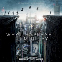 Christian Wibe - What Happened To Monday (2017)