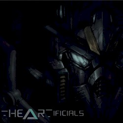 The Artificials - Heart (2017)