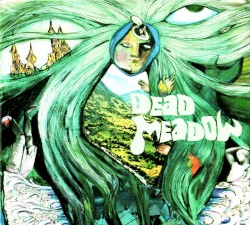 Dead Meadow - Dead Meadow (2006)