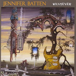 Jennifer Batten - Whatever (2008)