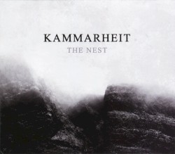 Kammarheit - The Nest (2015)
