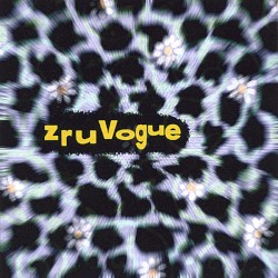 Zru Vogue - Unlimited Enjoyment Instant Gratification (1998)