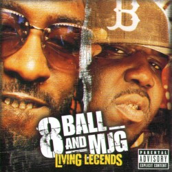8Ball & MJG - Living Legends (2004)