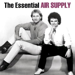 Air Supply - The Essential Air Supply (2014)