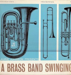 Laurie Johnson - A Brass Band Swinging (1960)