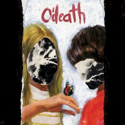 O'Death - Broken Hymns, Limbs and Skin (2008)