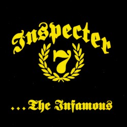Inspecter 7 - ... The Infamous (1997)