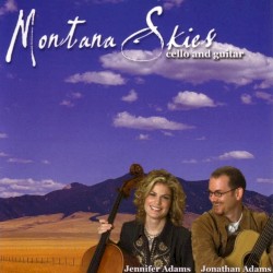 Montana Skies - Montana Skies: cello & guitar (2002)