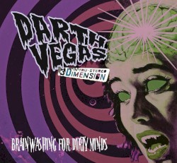 Darth Vegas - Brainwashing For Dirty Minds (2012)