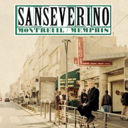 Sanseverino - Montreuil / Memphis (2017)
