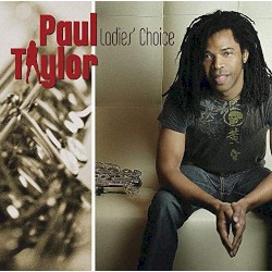 Paul Taylor - Ladies' Choice (2007)