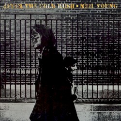 Neil Young - After The Gold Rush (2005)