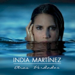 India Martinez - Otras Verdades (2012)