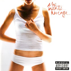 She Wants Revenge - She Wants Revenge (2006)