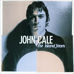 John Cale - The Island Years (1996)