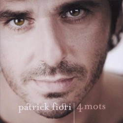 Patrick Fiori - 4 Mots (2007)