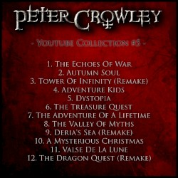 Peter Crowley - Youtube Collection #5 (2015)