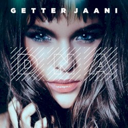 Getter Jaani - Dna (2014)