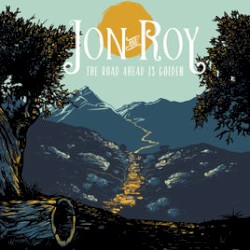 Jon and Roy - The Road Ahead Is Golden (2017)
