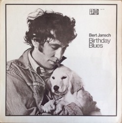 Bert Jansch - Birthday Blues (1969)