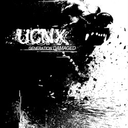 UCNX - Generation Damaged (2011)