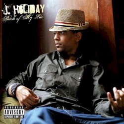 J Holiday - Back Of My Lac' (2008)